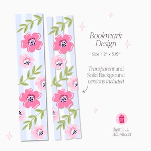 Könnte beinhalten: Zwei florale Lesezeichen mit rosa Blüten und grünen Blättern auf hellblau gestreiftem Hintergrund. Der Text "Bookmark Design" und Größenangaben sind enthalten. Die Lesezeichen sind 2,84 cm x 13,08 cm groß.