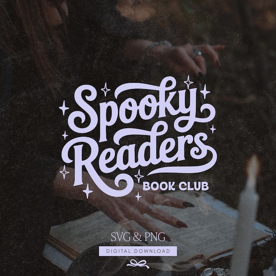 Spooky Readers Books Club SVG, Halloween Bookish PNG