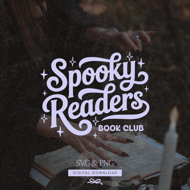 May include: A digital graphic design featuring the light purple text Spooky Readers BOOK CLUB with star accents. Below the main text, the words SVG & PNG and DIGITAL DOWNLOAD are displayed in a smaller font, accompanied by a small bow icon.
