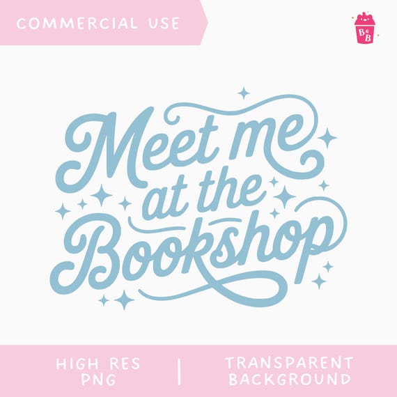 Book Lover Png,  Cute Bookish Quote PNG, Viral Girly Png, Cute Sticker File for Cricut Bookshop