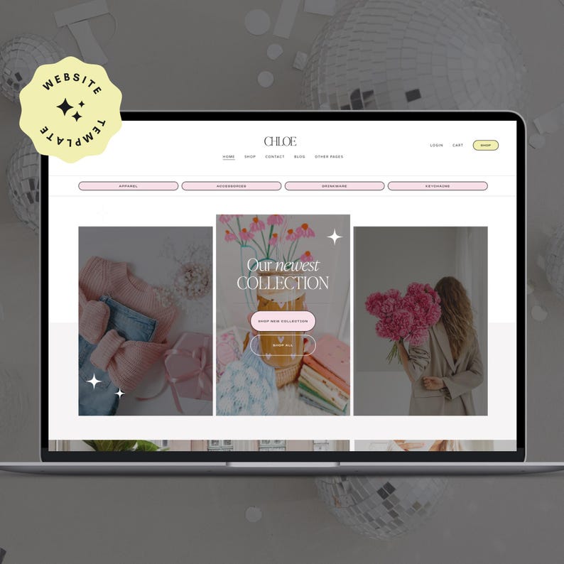 May include: A website template displayed on a laptop screen featuring the brand name CHLOE, a navigation menu, and three image panels. The central panel displays the text Our newest COLLECTION with buttons labeled SHOP NEW COLLECTION and SHOP ALL.