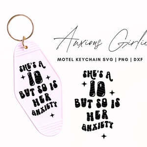Motel sleutelhanger SVG, retro sleutelhanger SVG, angstig meisje grappig citaat SVG, gesneden bestand voor Cricut, silhouet, sleutelhanger SVG-bestanden, angst sleutelhanger