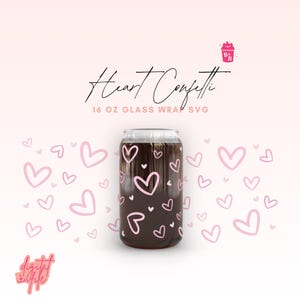 Heart Confetti Beer Can Glass SVG: Valentine's Day Cup Design (Digital Download)