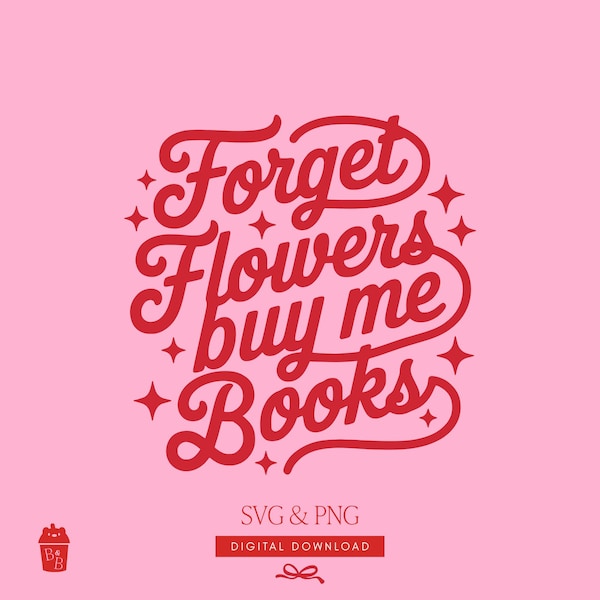 Book Lover Svg, Bookish Quote Sticker Design, Valentine Bookish Png