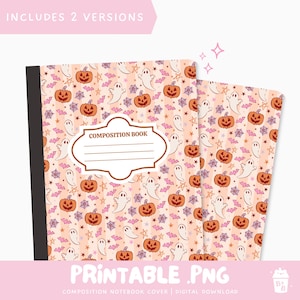 May include: A composition notebook and a notebook cover with a Halloween-themed pattern. The design features orange pumpkins, white ghosts, purple spiderwebs, and stars on a light pink background. The notebook has the words "Composition Book" on the cover.