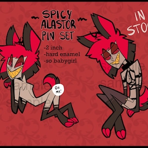 May include: A red and black pin set featuring a cartoon character with a wide grin and red hair. The pin set is 5 cm and made of hard enamel. Text on the image reads "SPICY ALASTOR PIN SET" and "IN STOCK!"