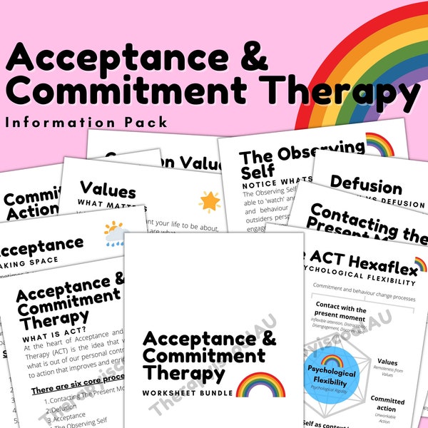 Acceptance & Commitment Therapy Psychology Mental Health Information Pack, Counselling, Psycho-ed