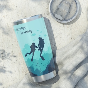 Dive into Style with our &#39;I&#39;d Rather Be Diving&#39; 20oz Tumbler featuring a Scuba Scene