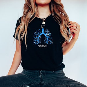 Respiratory Therapy Shirt - Respiratory Care Week Gift - Respiratory Therapist Grad Gift