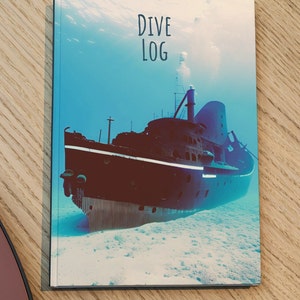 Scuba Dive Log for Women and Men, Shipwreck Diver, Wreck Diver
