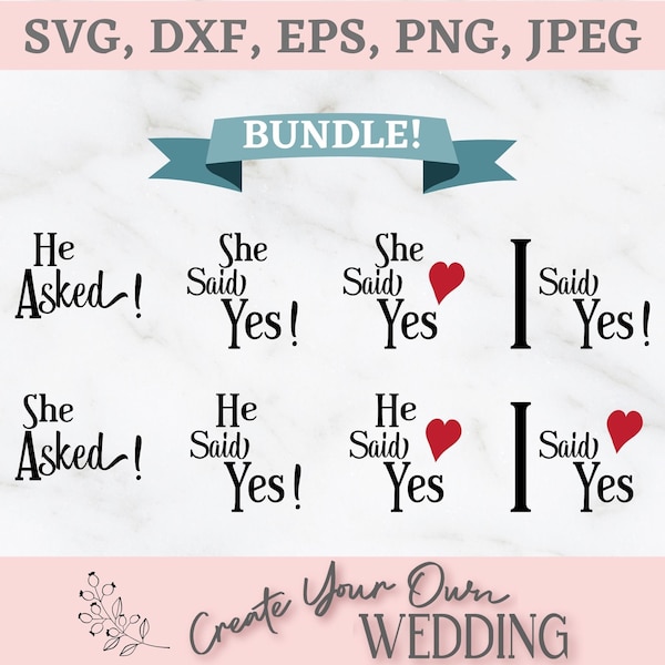 Engaged SVG, I Said Yes, He Asked, She Said Yes, Getting Married, Bride To Be SVG, Newly Engaged, Proposal svg, Engaged Bundle, Future Mrs.