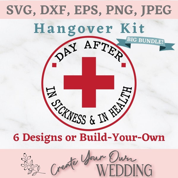 Hangover Kit SVG, Wedding Survival Kit, Day After SVG, Favor Bag svg, Bachelorette Favor Bag, Bachelorette Survival Kit, DIY Wedding