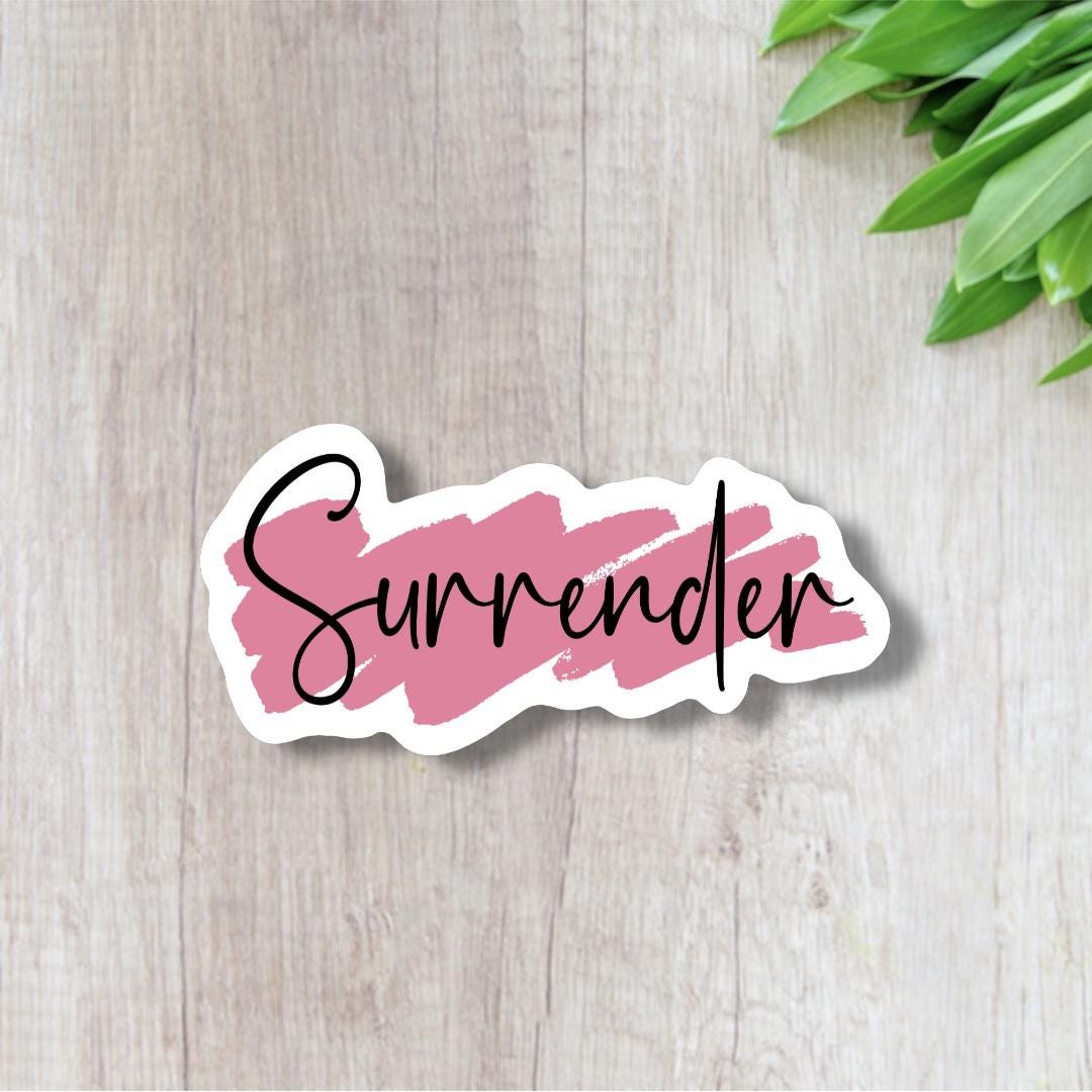 Christian Waterproof Vinyl Sticker | I Surrender All | Faith-based ...