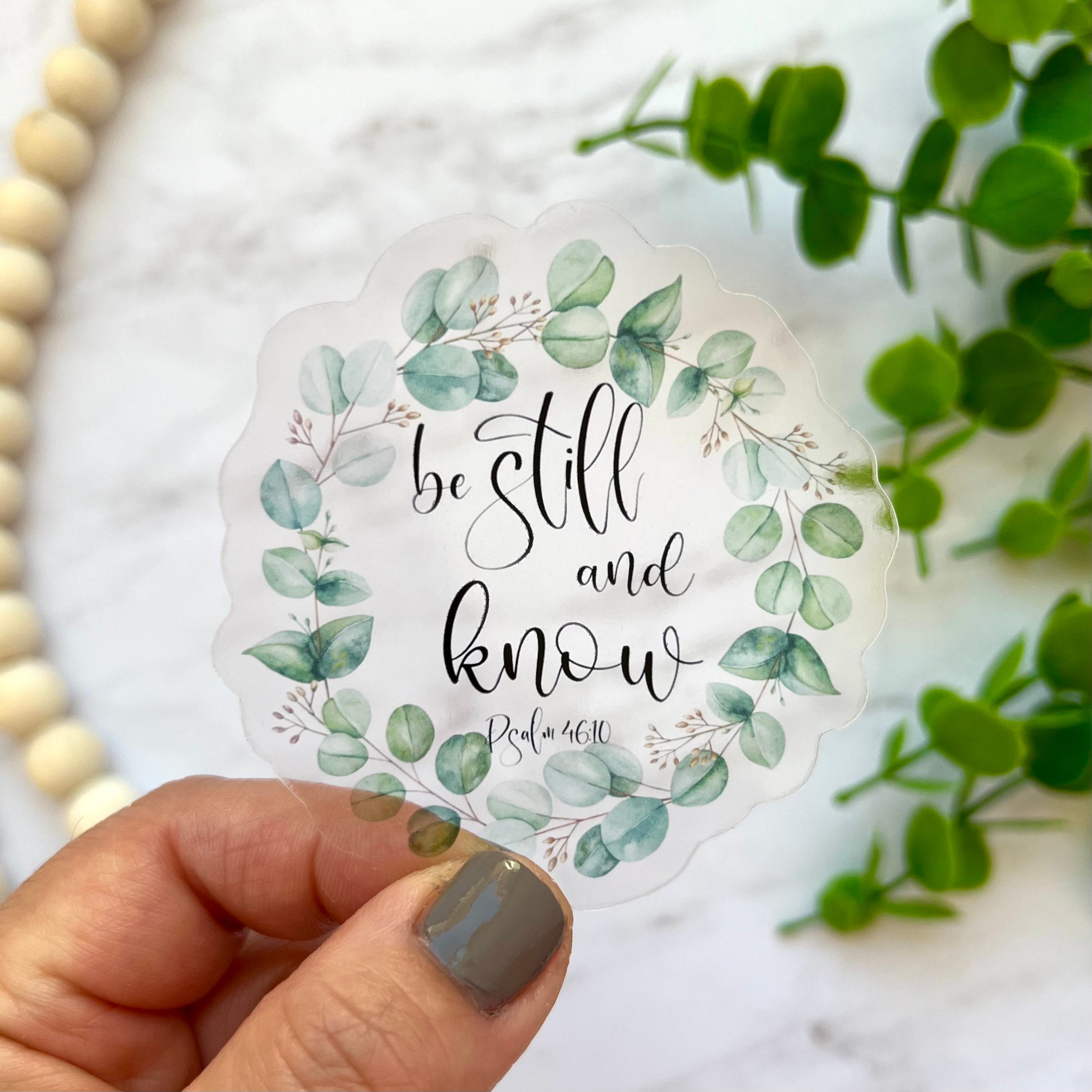 Be Still and Know Sticker Psalm 46:10 Christian Sticker - Etsy