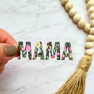 MAMA Floral Sticker, CLEAR Vinyl Sticker, Flower Sticker, Hydro Flask Sticker, Mom Sticker, Religious Sticker, Laptop Sticker