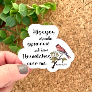 Fall Jesus Decal, His Eyes Are On The Sparrow Sticker, Faith Sticker, Matthew 10:29-31, Bible Verse Vinyl Sticker, Christian Laptop Sticker