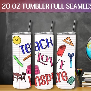 Teach love inspire 20 oz straight Tumbler Wrap, seamless png Sublimation wrap, teacher skinny tumbler design, digitald download