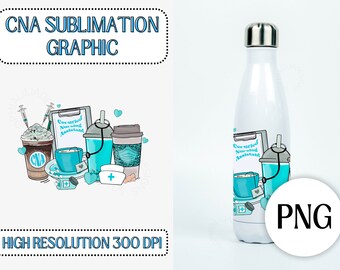 CNA Coffee Sublimation Design: Nurse PNG, Medical SVG (Digital Download)