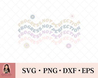Progress not perfection svg, motivational progress quote, retro png sublimation graphic, dxf, eps