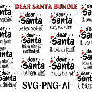 Dear Santa svg bundle, matching family Christmas shirts png, Funny Christmas png, Santa cut files, digital download