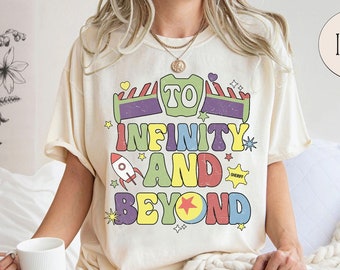 Toy Story To Infinity and Beyond Shirt, Buzz Lightyear Shirt, Sheriff Woody Shirt, Toy Story Birthday, Disney Friends Shirt