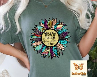 Why Yall Trying To Test PNG Sublimation Design, Cowboys, Cowgirls, Western Sublimation, Digital Design, PNG, Sublimation, Instant Download,