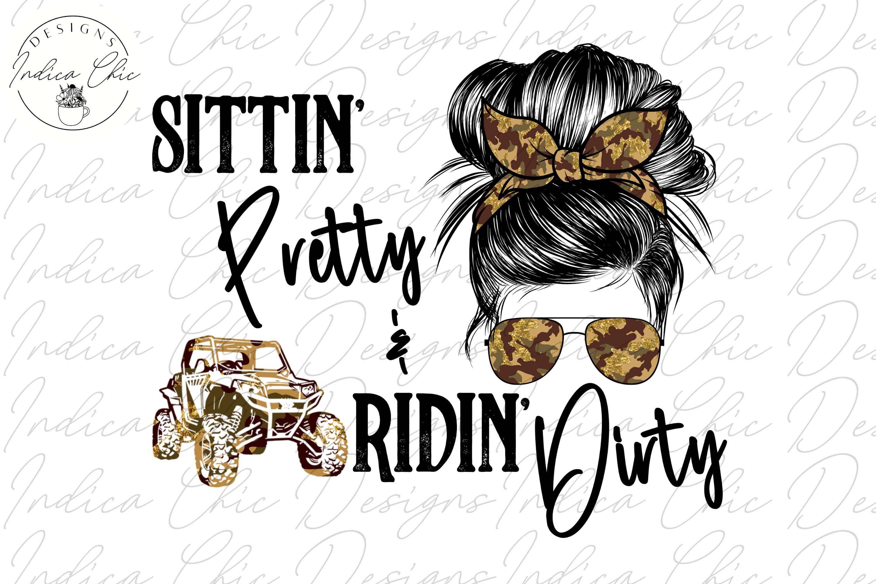 Mud Riding ATV Messy Bun Png Sittin Pretty & Ridin Dirty - Etsy