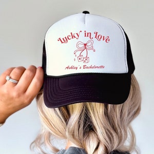 Lucky In Love Trucker Hat, Vegas Bachelorette Party, Vegas Before Vows, Bachelorette Hats, Custom Location Luxury Bachelorette Trucker Hats
