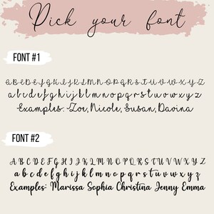May include: Image showing two different font styles for names. The first font is a cursive script with examples of names like Zoe, Nicole, Susan, and Davina. The second font is a more casual cursive script with examples of names like Marissa, Sophia, Christina, Jenny, and Emma.