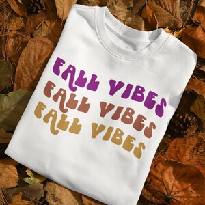 Fall Vibes SVG and PNG, Fall SVG, Halloween Svg, Silhouette and Cricut Files, Thanksgiving Svg, Fall Vibes Only, Halloween Vibes, Spooky