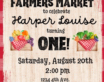 May include: A birthday invitation for a child turning one year old. The invitation features a red and white checkered background with a burlap texture. The text reads "Please join us at the Farmers Market to celebrate Harper Louise turning ONE! Saturday, August 20th 2:00 pm 1234 4th Ave. Hometown, AR 55555". The invitation is decorated with watercolor illustrations of fruits and vegetables in wooden crates.