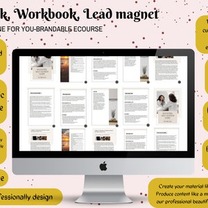 May include: A computer screen displays an ebook template with the text "Ebook, Workbook, Lead magnet" and "DONE FOR YOU-BRANDABLE ECOURSE". The design includes pages with text and images, along with highlighted features like "Drag and drop" and "Strategic template".