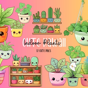 Imágenes prediseñadas de plantas de interior kawaii / 17 gráficos de plantas adorables / Paquete de PNG kawaii / Diseño de camiseta con calcomanías lindas para imprimir en DFT - Uso comercial