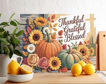 Thankful Grateful Blessed Cutting Board PNG, Autumn Harvest Fall Pumpkins Sunflower PNG, Glass Cutting Board PNG, Placemat Sublimate