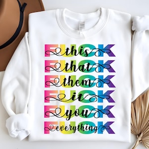 Knulla det här, knulla det där, knulla dem, knulla det, knulla dig, knulla allt / SVG-fil / PNG / JPEG / Sublimering / Vattenrutschkana / Klistermärkesdesign