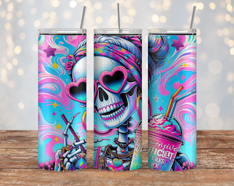 Expensive Difficult Talks Back Funny Skeleton Tumbler Wrap, 20oz Trendy Skull Tumbler Sublimation Design PNG, Sassy Popular Digital Download