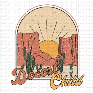 Desert Child, PNG, Digital Download, Western, Punchy