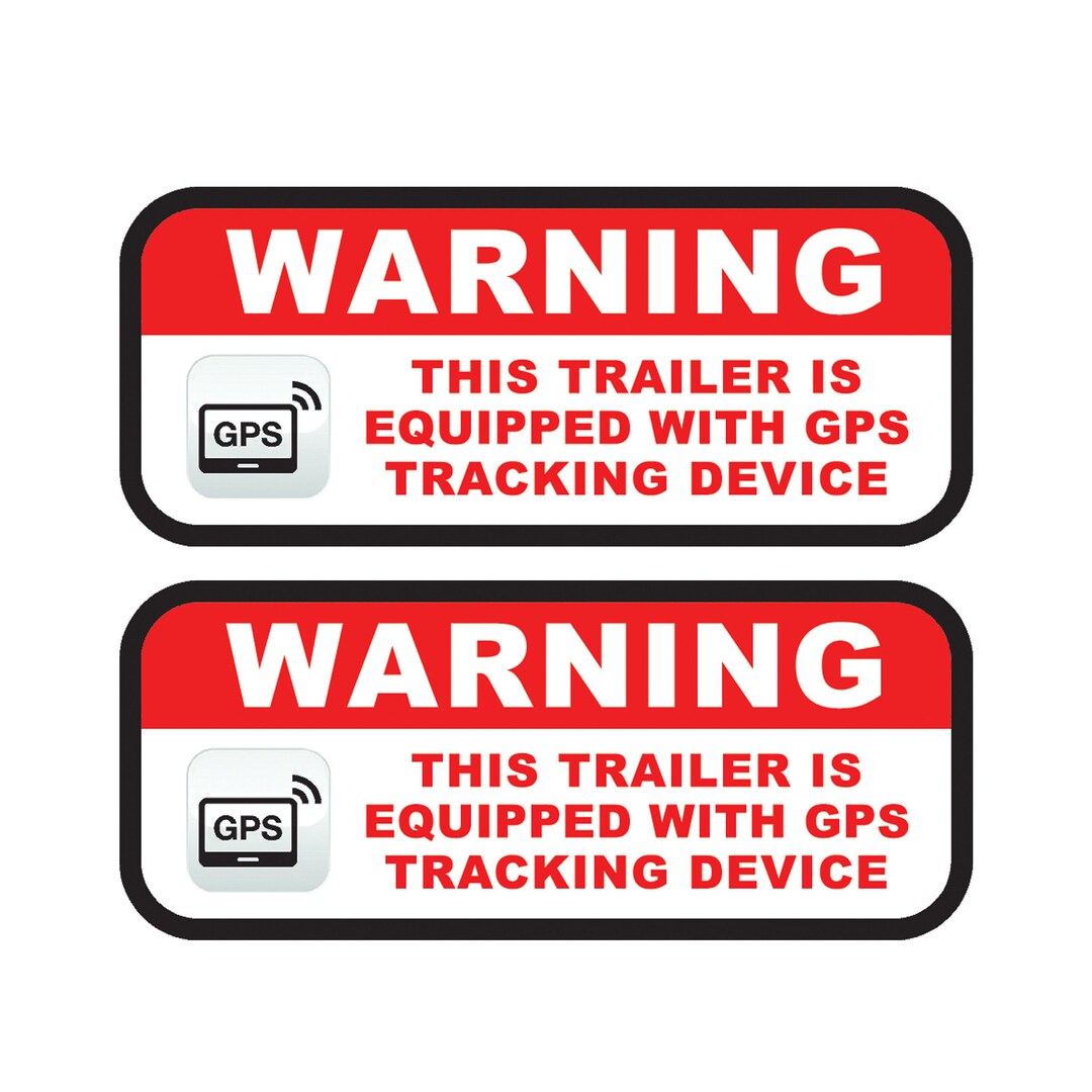 Vinyl Warning Stickers Red GPS Trailer Tracking Device Decals for ...