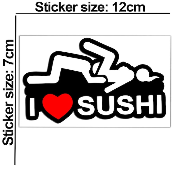Vinyl Cool Sticker I Love Sushi Funny Comics Cartoon Decals 