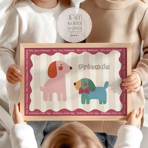 Póster Habitación Infantil Perros · Somos Amigos · Bonito póster de animales con dos perros de colores · Amistad y Amor · Lámina decorativa sin marco
