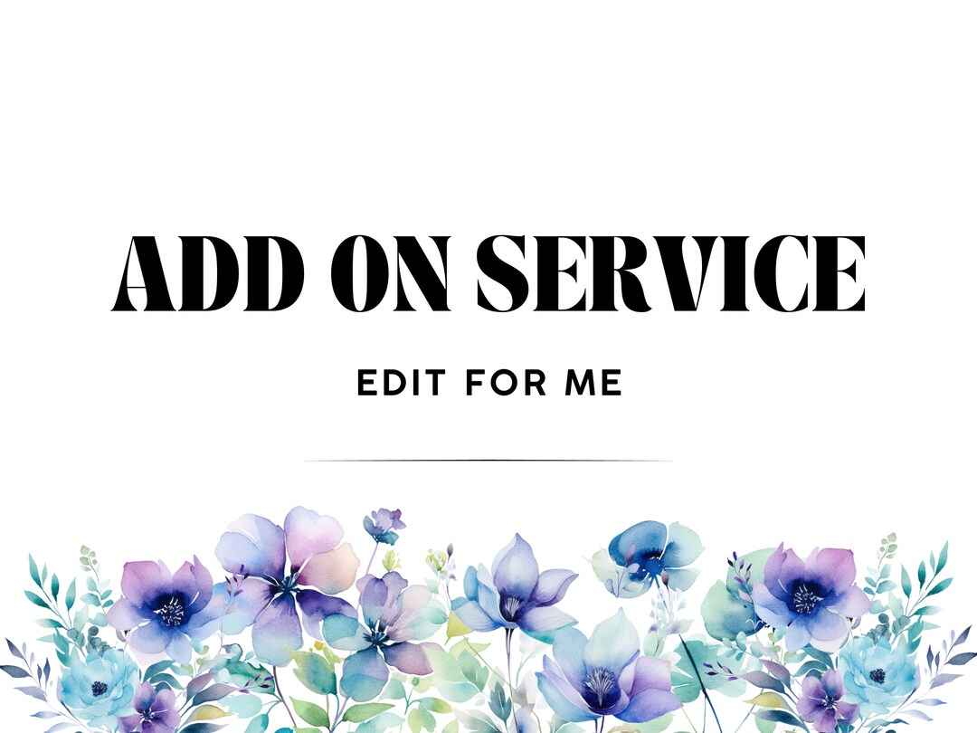 ADD ON - Edit My Template for Me - Etsy