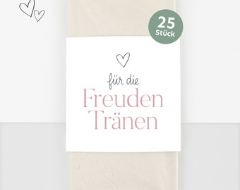 25x Freudentränen Banderole inkl. Klebepunkte - herz rosa, für Taschentücher, als Gastgeschenk, Hochzeit, recyceltes Papier