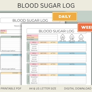 May include: A printable blood sugar log in PDF format, offering daily and weekly tracking. Features sections for meal times, blood sugar levels, and notes. Available in A4 and US Letter sizes.