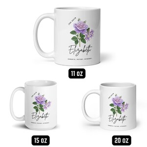May include: White ceramic mug with a purple rose and lavender floral design, and the name "Elizabeth" in script. The mug also includes the text "June Queen" and "Romantic, Patient, Extrovert."