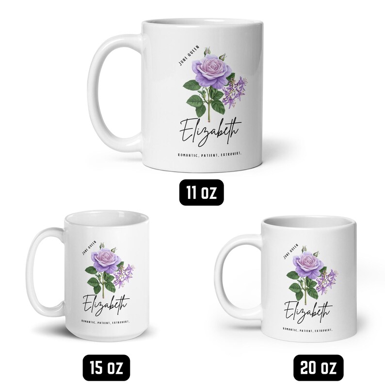 May include: White ceramic mug with a purple rose and lavender floral design, and the name "Elizabeth" in script. The mug also includes the text "June Queen" and "Romantic, Patient, Extrovert."