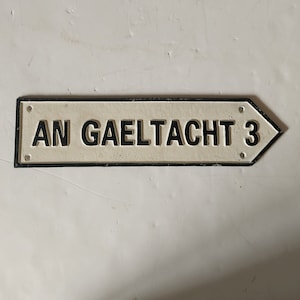 Gietijzeren vintage stijl An Gaeltacht verkeersbord Ierse regio/Iers cultureel erfgoed/Iers-Gaelisch sprekend gebied