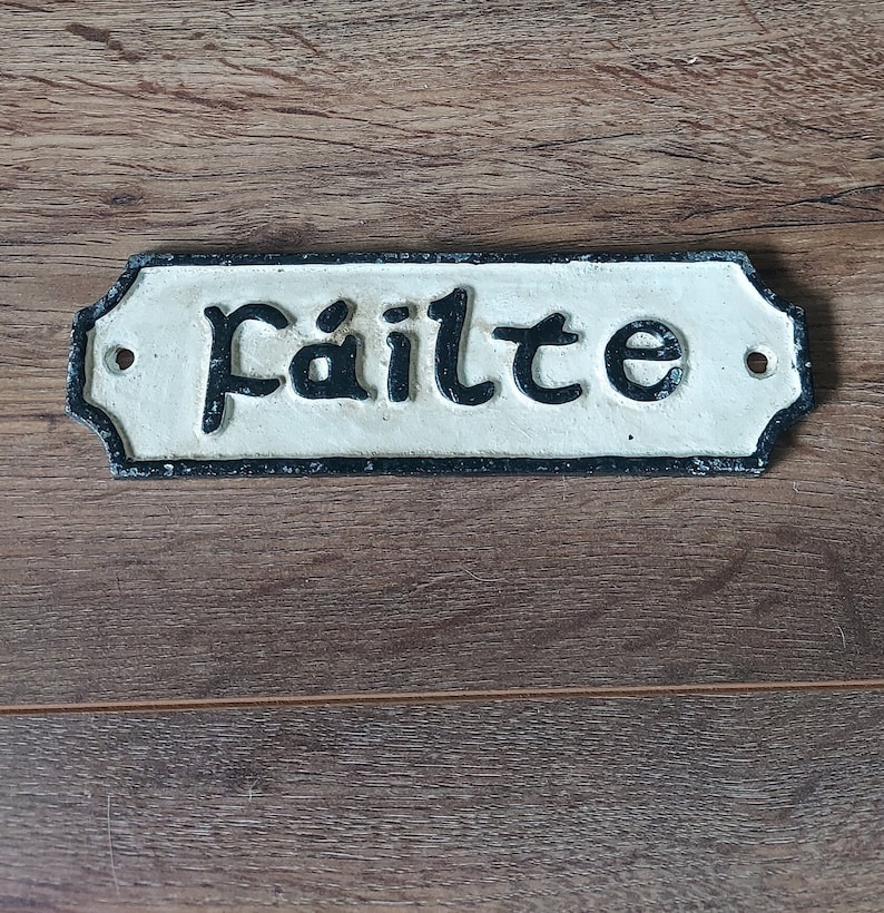 Cast iron irish welcome sign Failte/cast iron failte/ireland sign