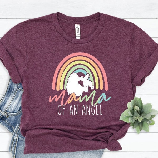 Mama of an Angel Shirt, Baby Loss Shirt, Loss Angel Shirt, Pregnancy Loss Shirt, Infant Loss Shirt, Baby Memorial Gift, Baby Remembrance