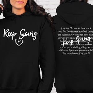 Keep Going Shirt: Motivational Tee, Positive Mental Health image 5