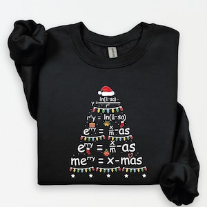 Math Tree Christmas Sweatshirt :Math Teacher Outfit Math Christmas Shirt Match Teacher Gift Gift For Christmas